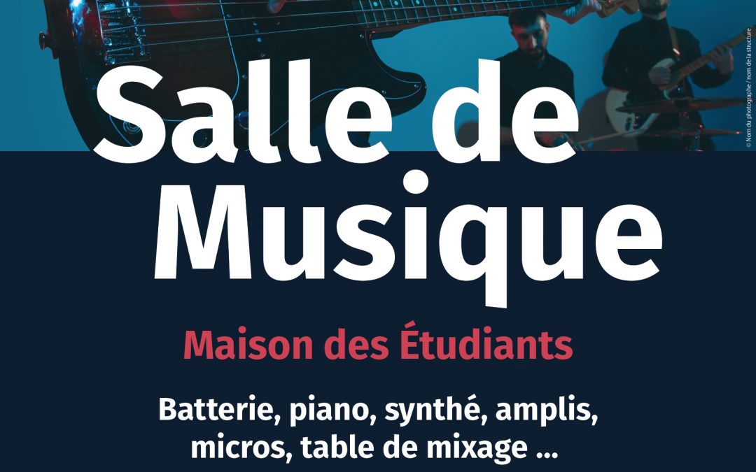 Salle de Musique à la Maison des Étudiants