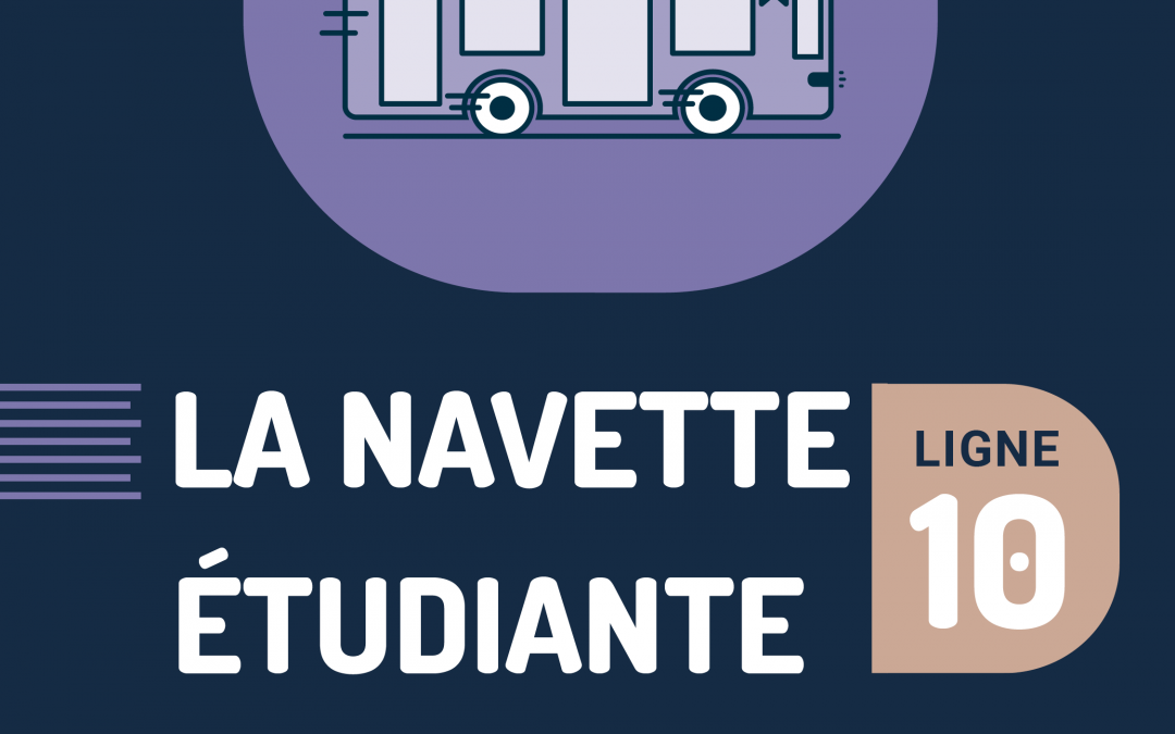 Ayez le bon réflexe : pensez à la navette étudiante !