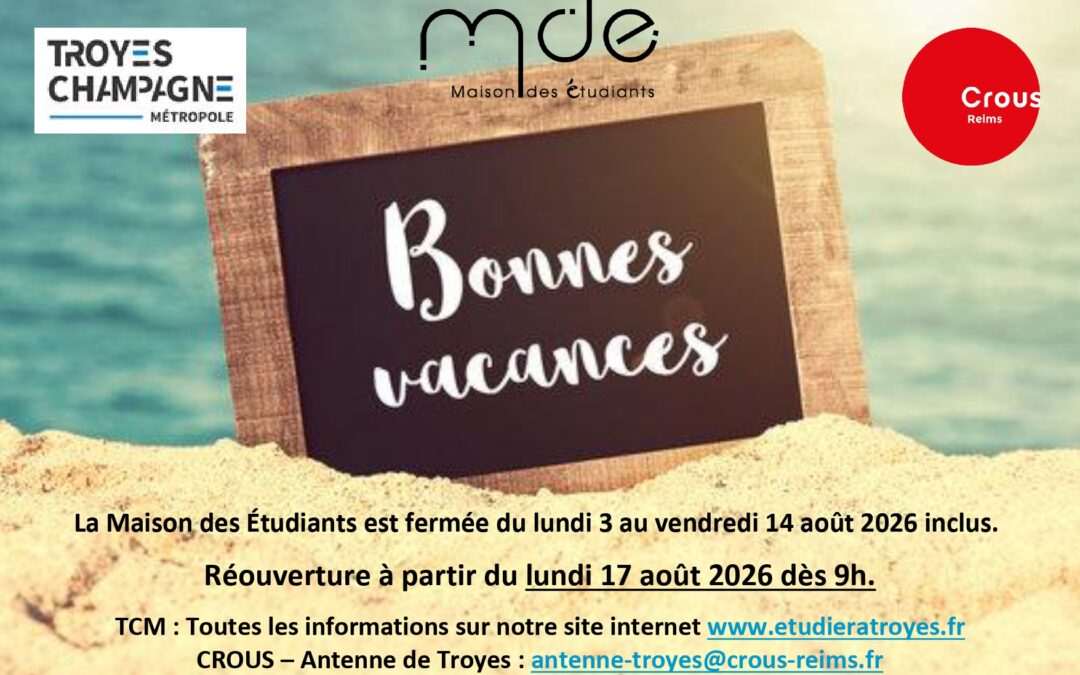 Congés d&rsquo;été MDE, Bonnes vacances !